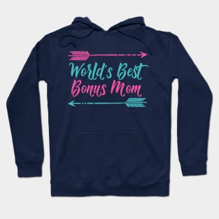 World's Best Bonus Mom Hoodie